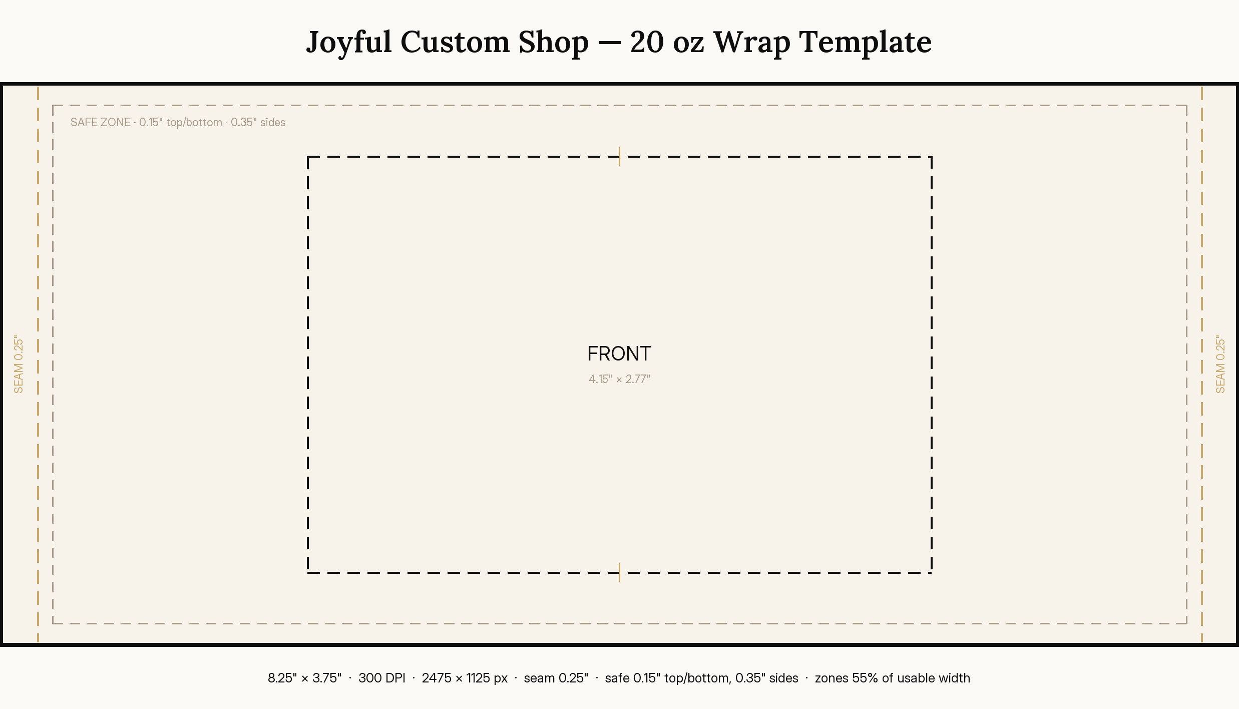 20 oz tumbler wrap template preview showing trim, seam, safe zone and print zones